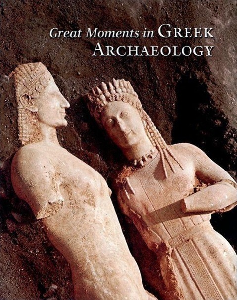 Cover: 9780892369102 | Great Moments in Greek Archaeology | Vasileios Petrakos | Buch | 2007