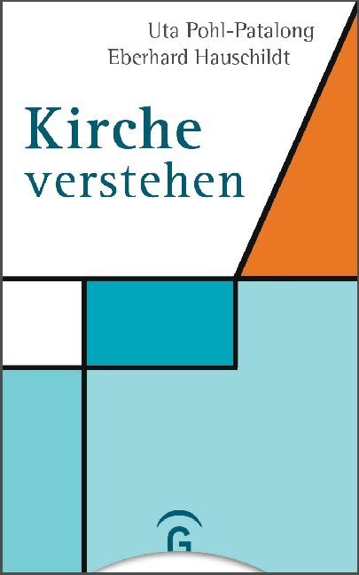 Cover: 9783579065380 | Kirche verstehen | Uta Pohl-Patalong (u. a.) | Taschenbuch | 224 S.