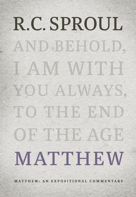 Cover: 9781642891768 | Matthew | An Expositional Commentary | R C Sproul | Buch | Englisch