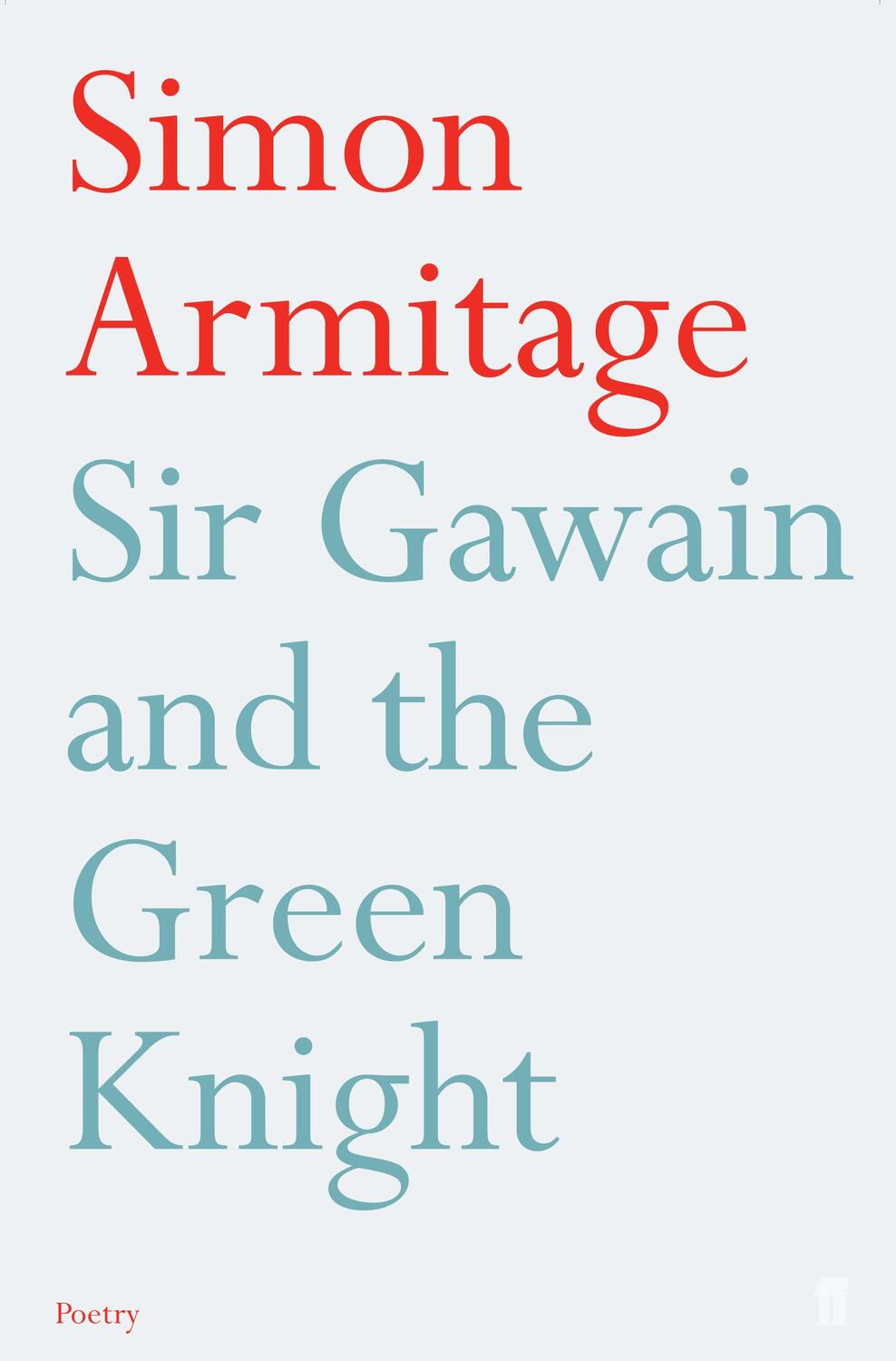 Cover: 9780571223282 | Sir Gawain and the Green Knight | Simon Armitage | Taschenbuch | 2009