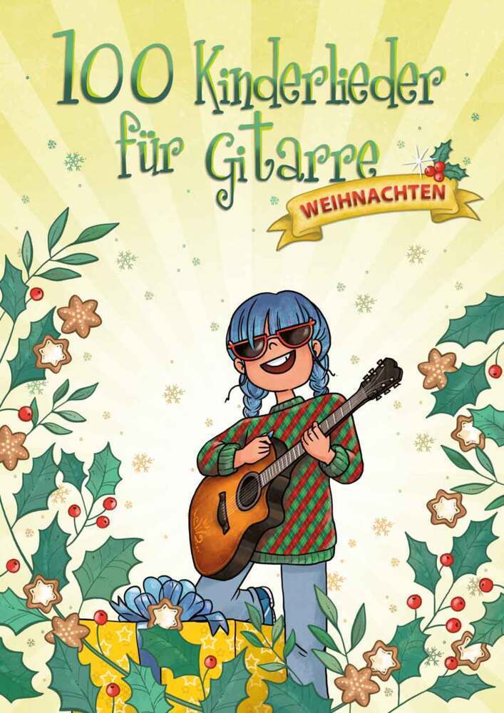 Cover: 9783954562879 | 100 Kinderlieder für Gitarre - Weihnachten | Edition | Buch | 184 S.