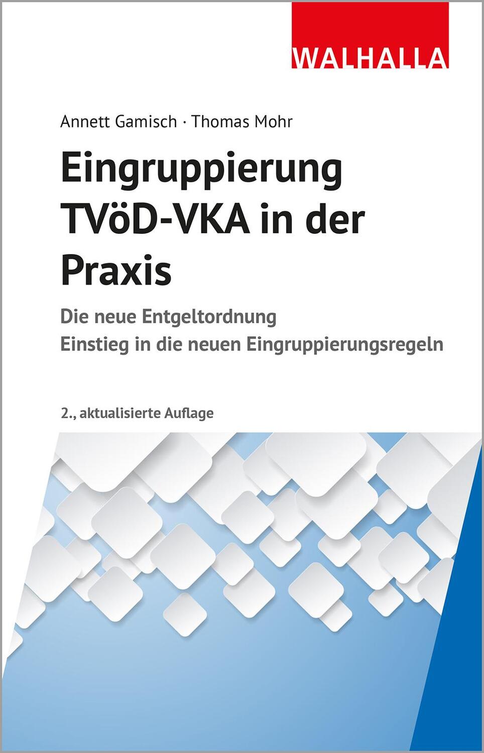 Cover: 9783802915383 | Eingruppierung TVöD-VKA in der Praxis | Annett Gamisch (u. a.) | Buch