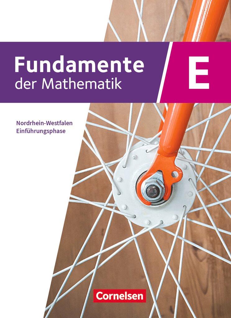 Cover: 9783060419371 | Fundamente der Mathematik Einführungsphase. Nordrhein-Westfalen -...