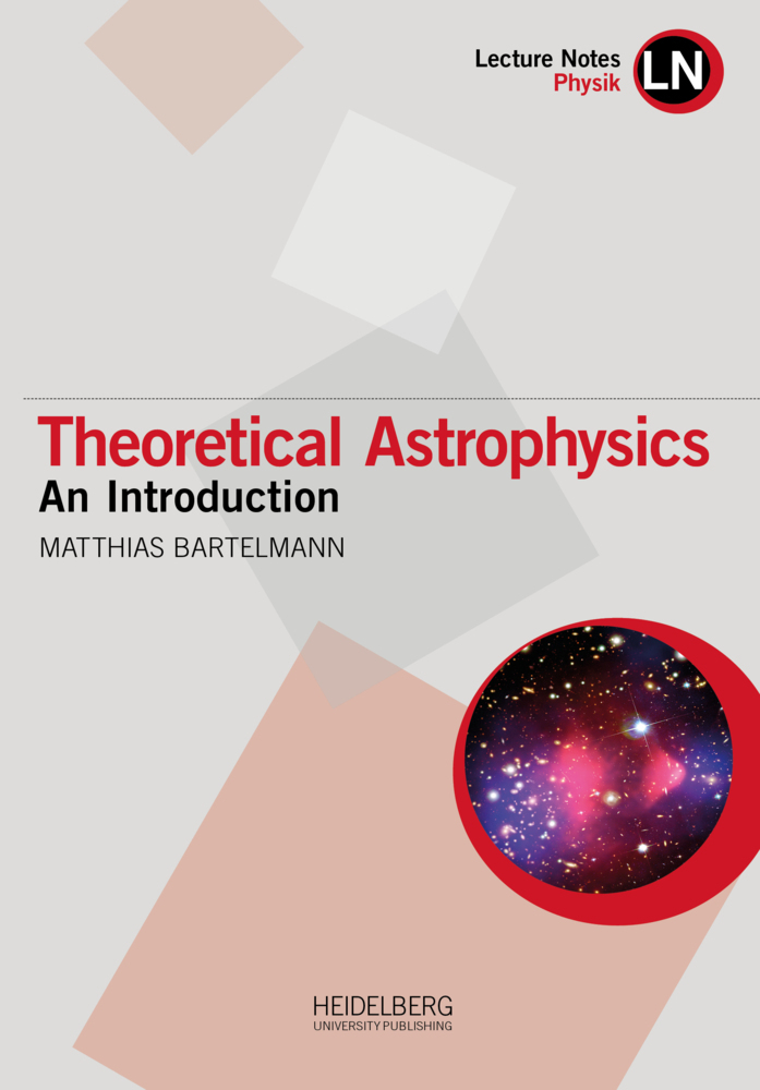 Cover: 9783968220284 | Theoretical Astrophysics | An introduction | Matthias Bartelmann