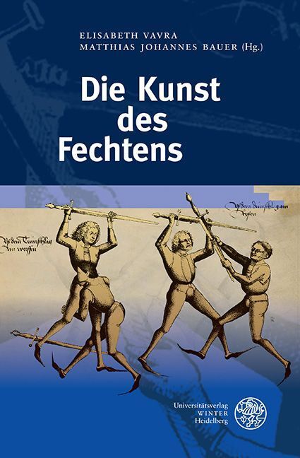 Cover: 9783825366995 | Die Kunst des Fechtens | Elisabeth Vavra (u. a.) | Buch | Deutsch