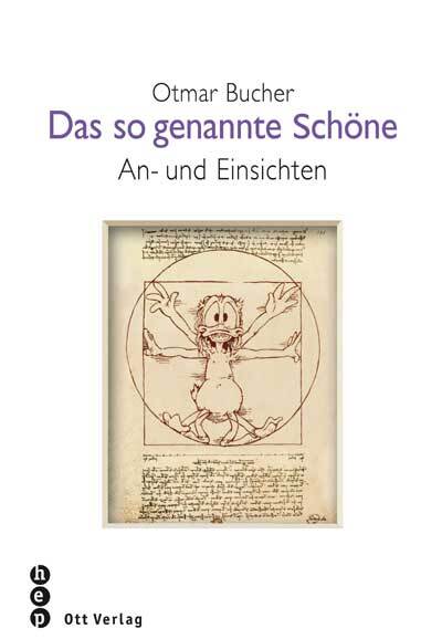 Cover: 9783722500508 | Das so genannte Schöne | An- und Einsichten | Otmar Bucher | Buch