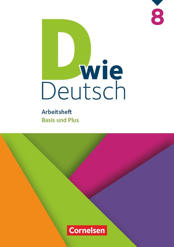 Cover: 9783062000409 | D wie Deutsch 8. Schuljahr. Arbeitsheft mit Lösungen | Basis und Plus
