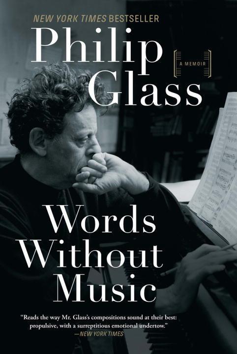 Cover: 9781631491436 | Words Without Music | A Memoir | Philip Glass | Taschenbuch | Englisch