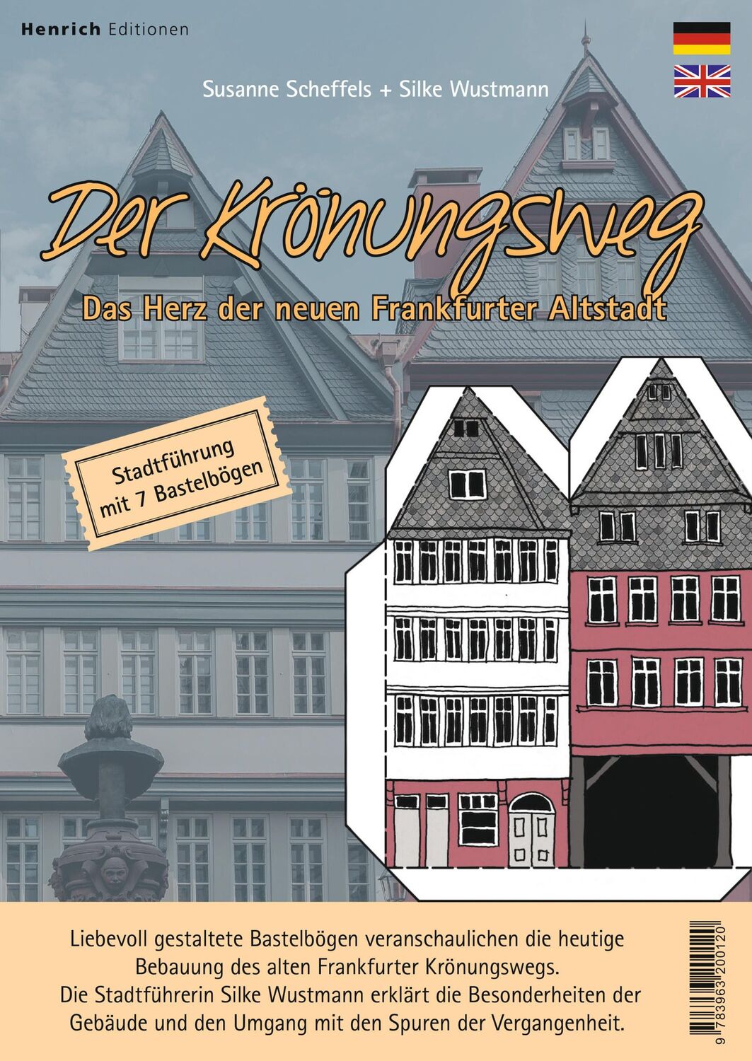 Cover: 9783963200120 | Der Krönungsweg - Das Herz der neuen Frankfurter Altstadt | Wustmann