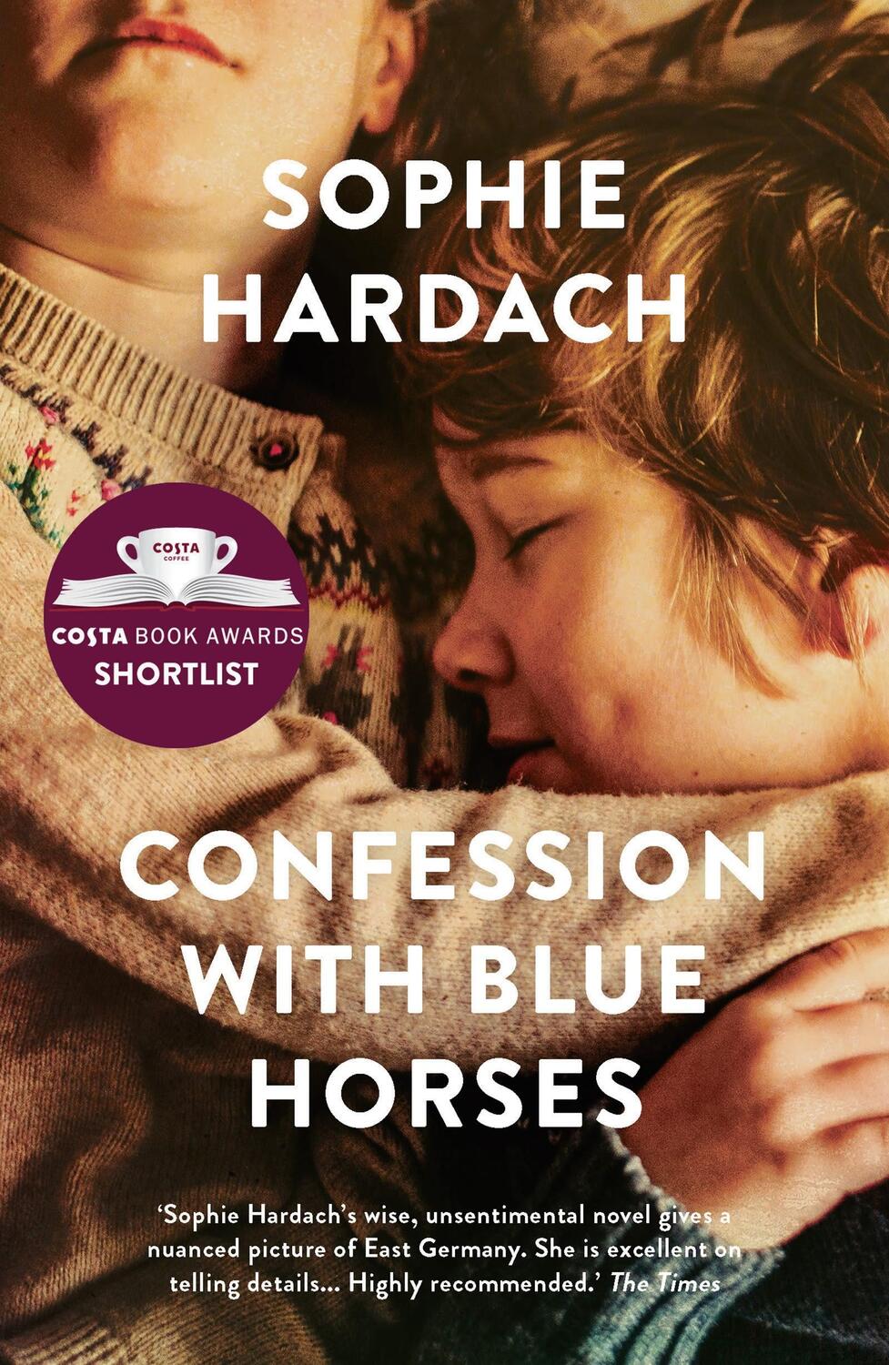 Cover: 9781788548786 | Confession With Blue Horses | Sophie Hardach | Taschenbuch | 352 S.