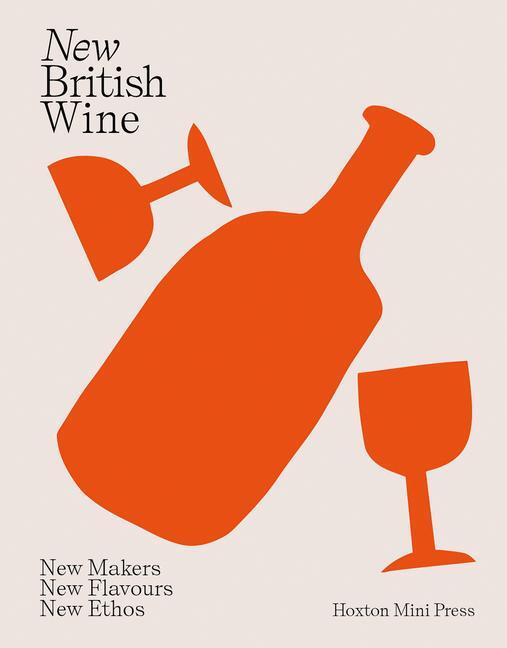 Cover: 9781914314230 | New British Wine | Abbie Moulton (u. a.) | Buch | Gebunden | Englisch