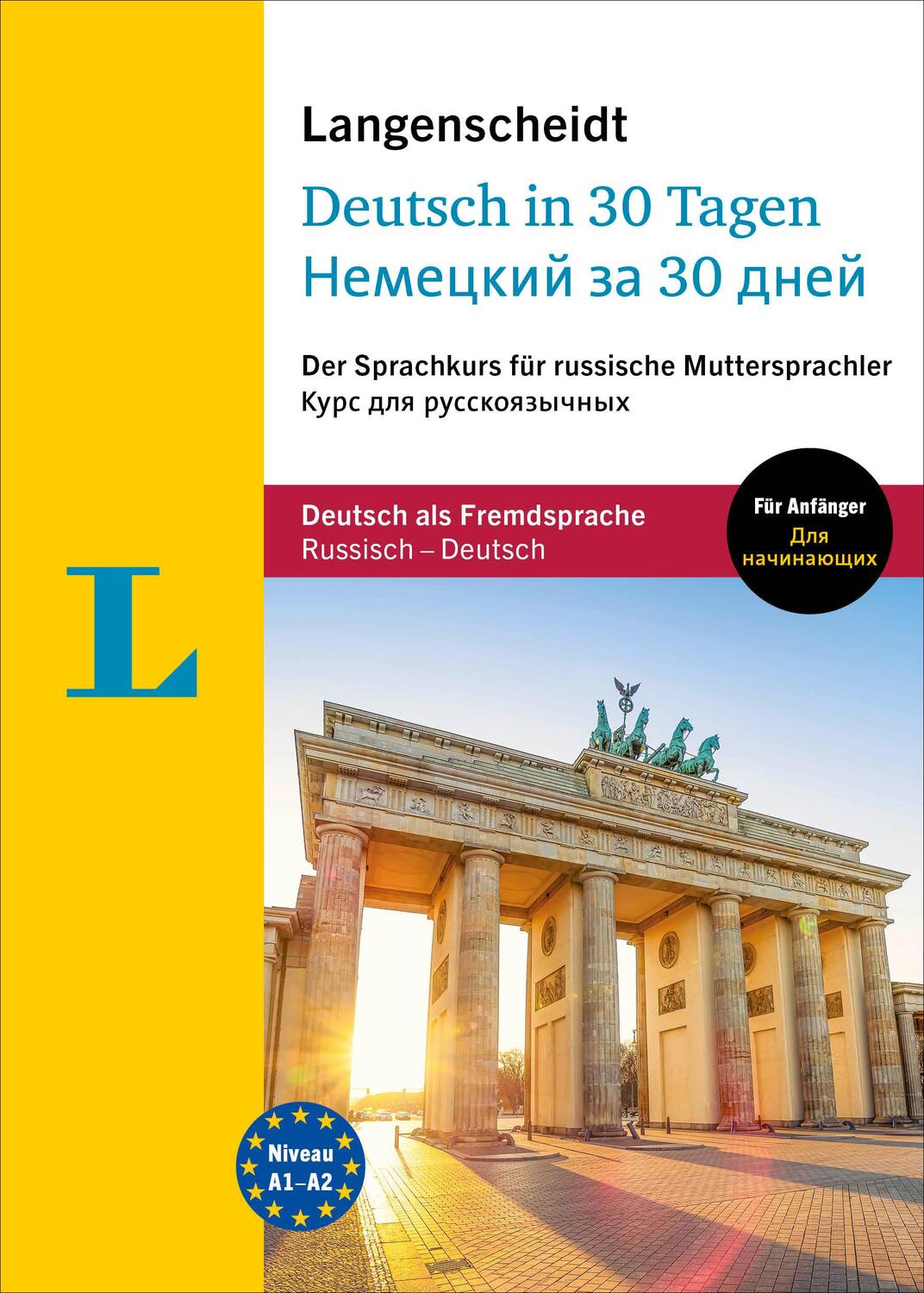 Cover: 9783125635722 | Langenscheidt in 30 Tagen Deutsch - Nemetskij za 30 dnej | Taschenbuch