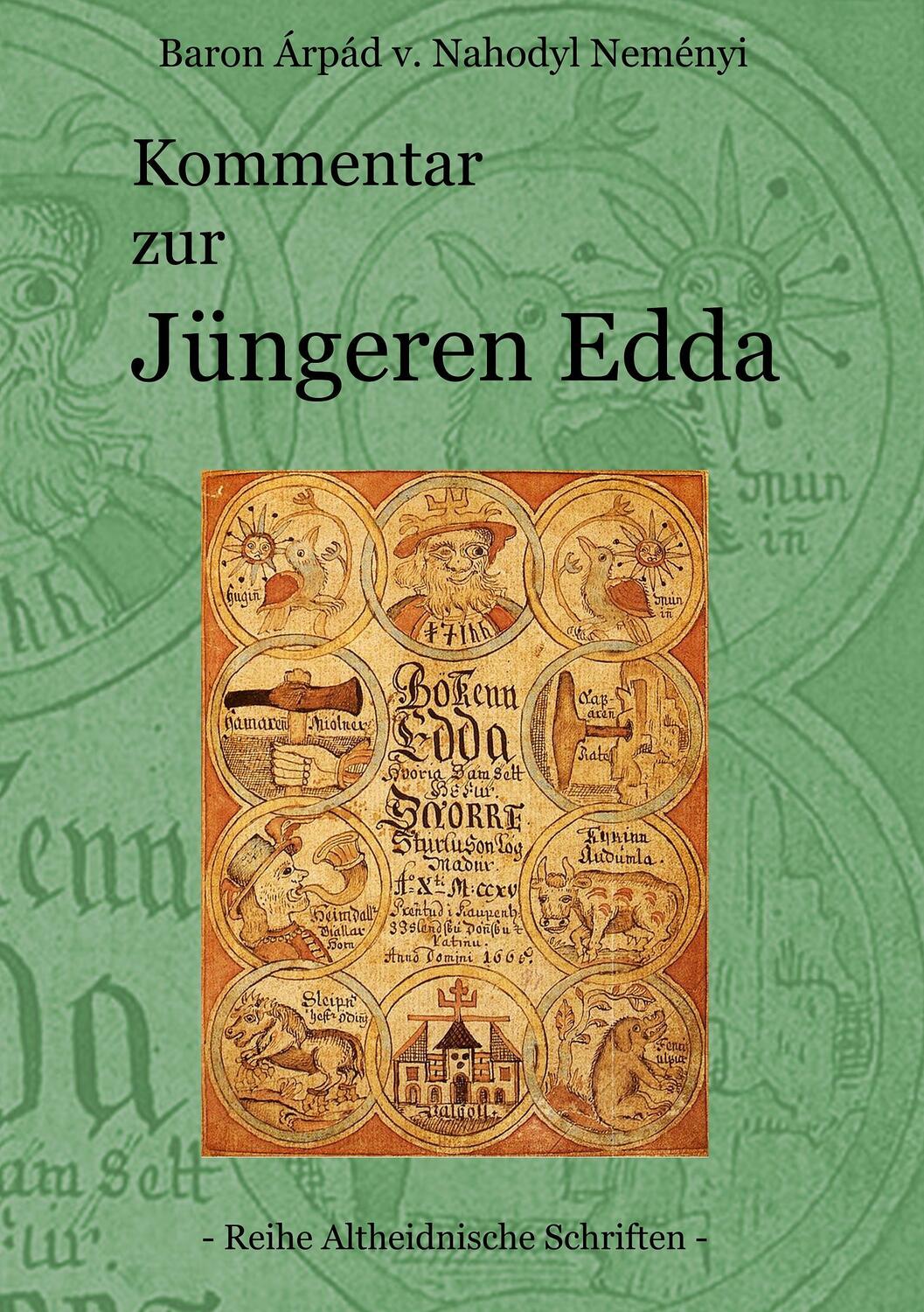 Cover: 9783743181144 | Kommentar zur Jüngeren Edda | Àrpád von Nahodyl Neményi | Taschenbuch