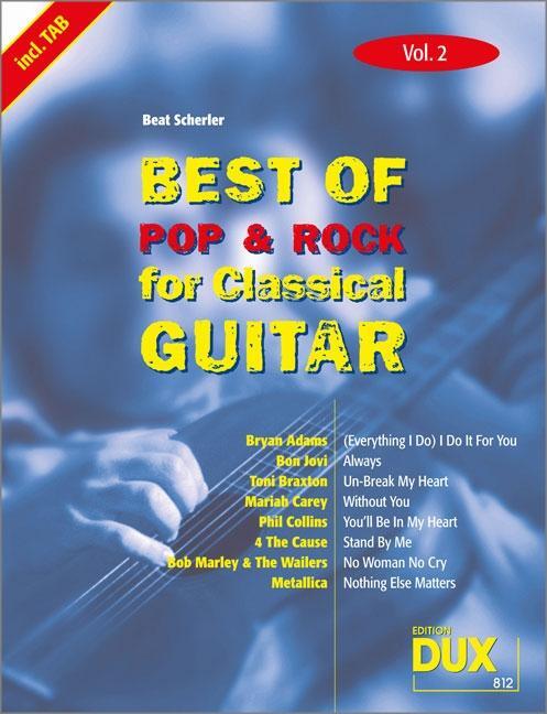 Cover: 9783934958791 | Best Of Pop & Rock for Classical Guitar 2 | Broschüre | Deutsch | 2000