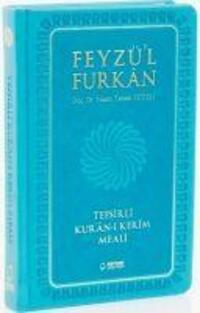Cover: 9789758757619 | Feyzül Furkan Tefsirli Kuran-i Kerim Meali | Hasan Tahsin Feyizli