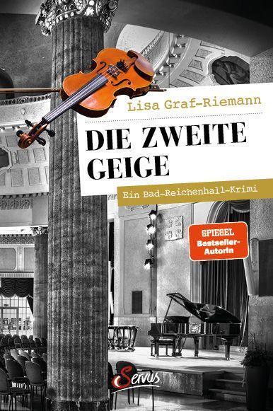 Cover: 9783710403019 | Die zweite Geige | Ein Bad-Reichenhall-Krimi | Lisa Graf-Riemann
