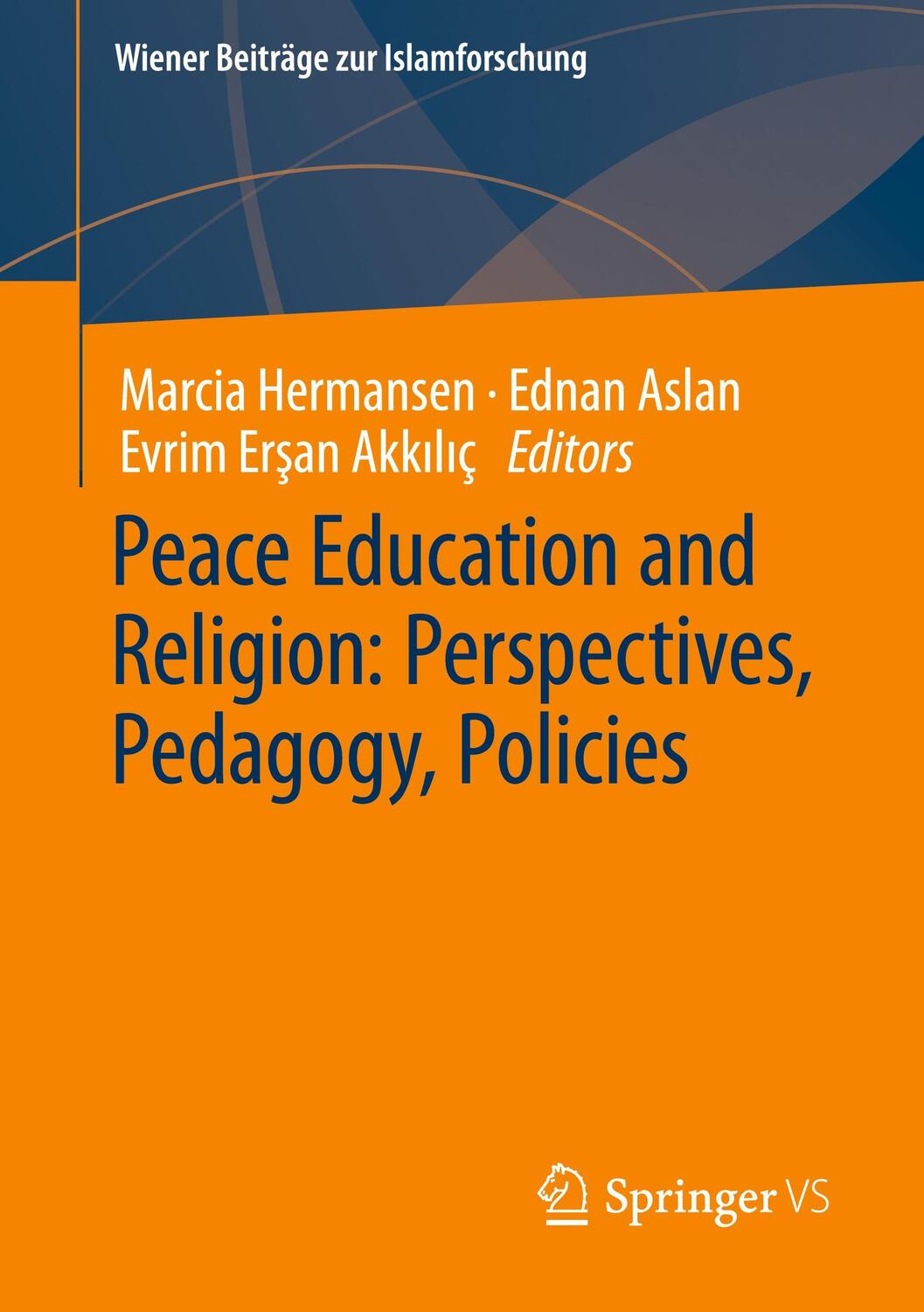 Cover: 9783658369835 | Peace Education and Religion: Perspectives, Pedagogy, Policies | Buch