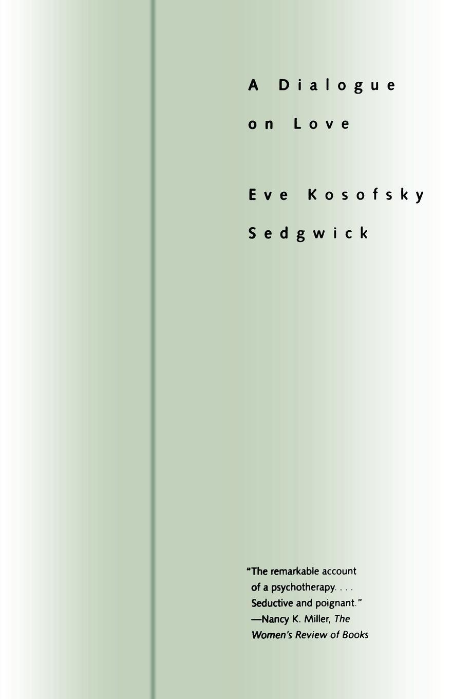 Cover: 9780807029237 | A Dialogue On Love | Eve Kosofsky Sedgwick | Taschenbuch | Paperback