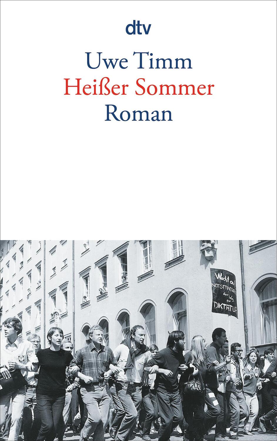 Cover: 9783423125475 | Heißer Sommer | Uwe Timm | Taschenbuch | 352 S. | Deutsch | 1998