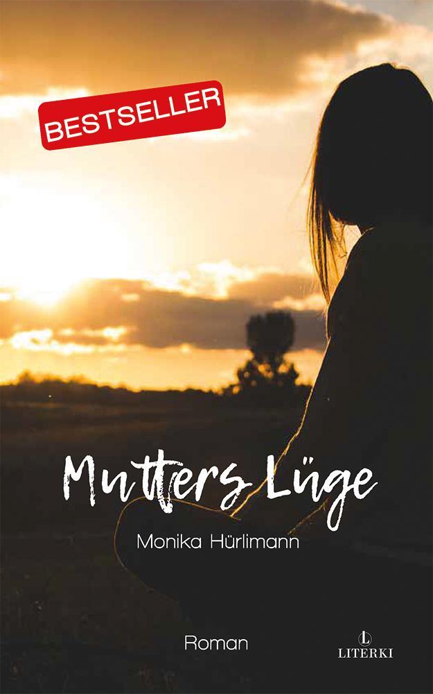 Cover: 9783033092617 | Mutters Lüge | Monika Hürlimann | Taschenbuch | Deutsch | 2021