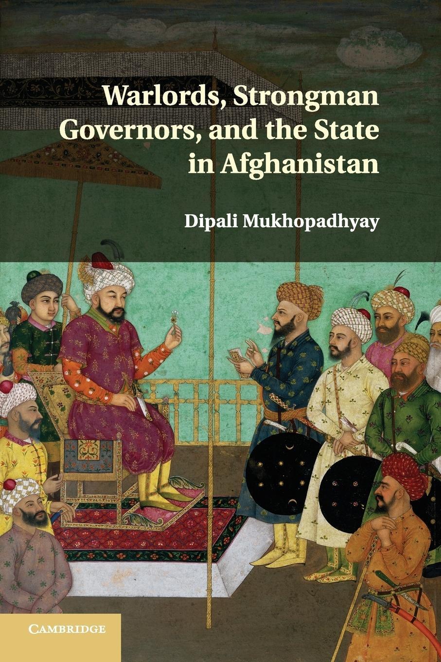 Cover: 9781107595859 | Warlords, Strongman Governors, and the State in Afghanistan | Buch