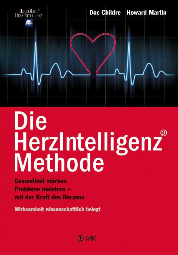 Cover: 9783867310666 | Die HerzIntelligenz-Methode | Doc Childre (u. a.) | Taschenbuch | 2010