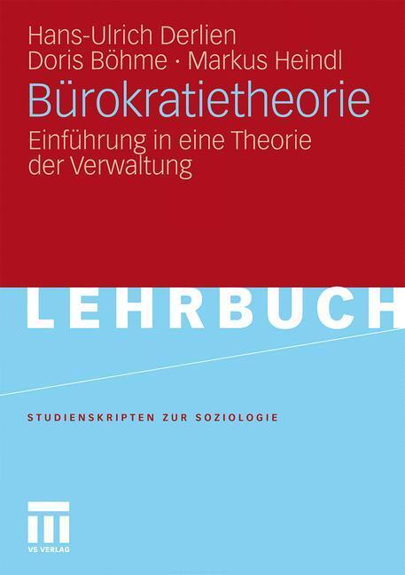 Cover: 9783531178165 | Bürokratietheorie | Einführung in eine Theorie der Verwaltung | Buch
