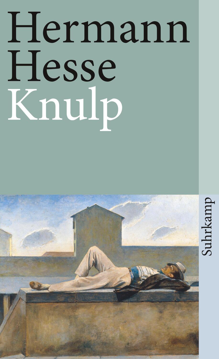 Cover: 9783518380710 | Knulp | Drei Geschichten aus dem Leben Knulps | Hermann Hesse | Buch