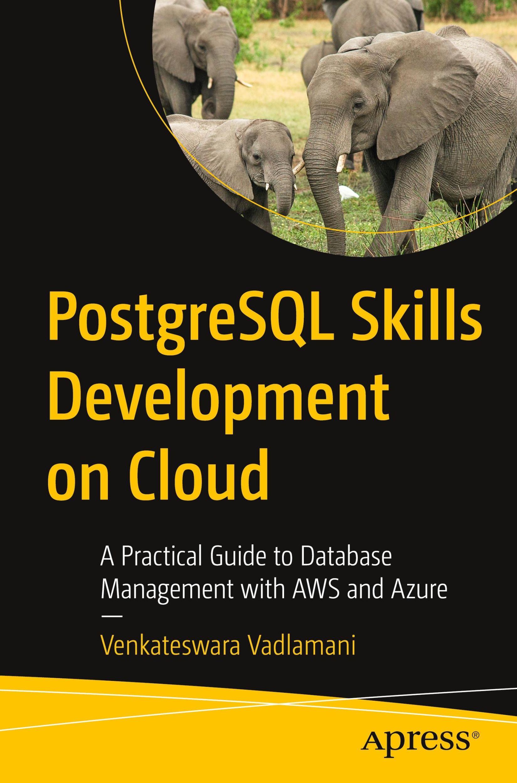 Cover: 9798868808166 | PostgreSQL Skills Development on Cloud | Venkateswara Vadlamani | Buch