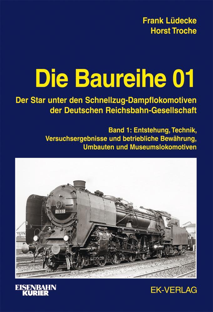Cover: 9783844660401 | Die Baureihe 01 - Band 1 | Frank Lüdecke (u. a.) | Buch | Deutsch