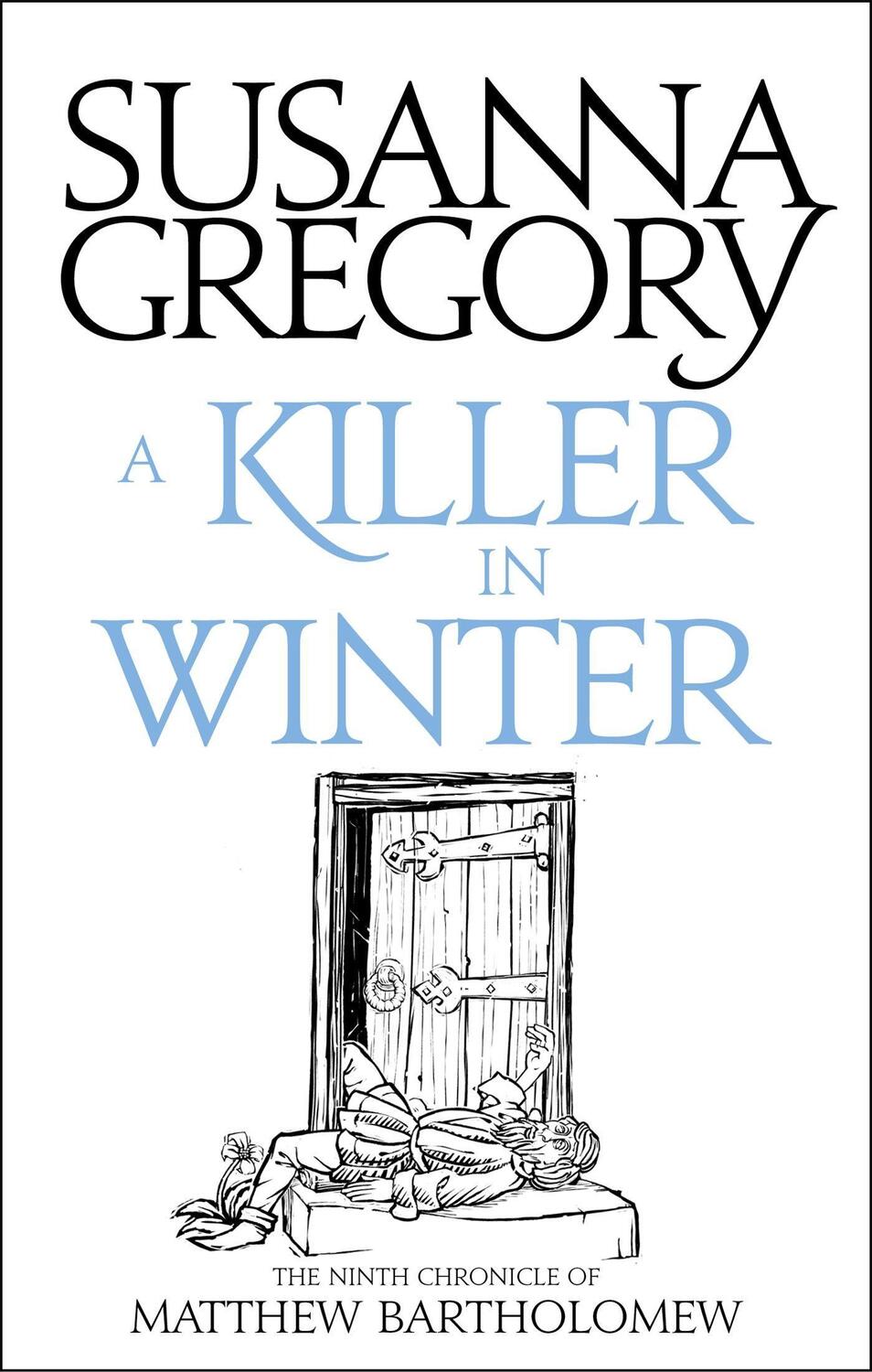 Cover: 9780751569438 | A Killer in Winter: The Ninth Matthew Bartholomew Chronicle | Gregory