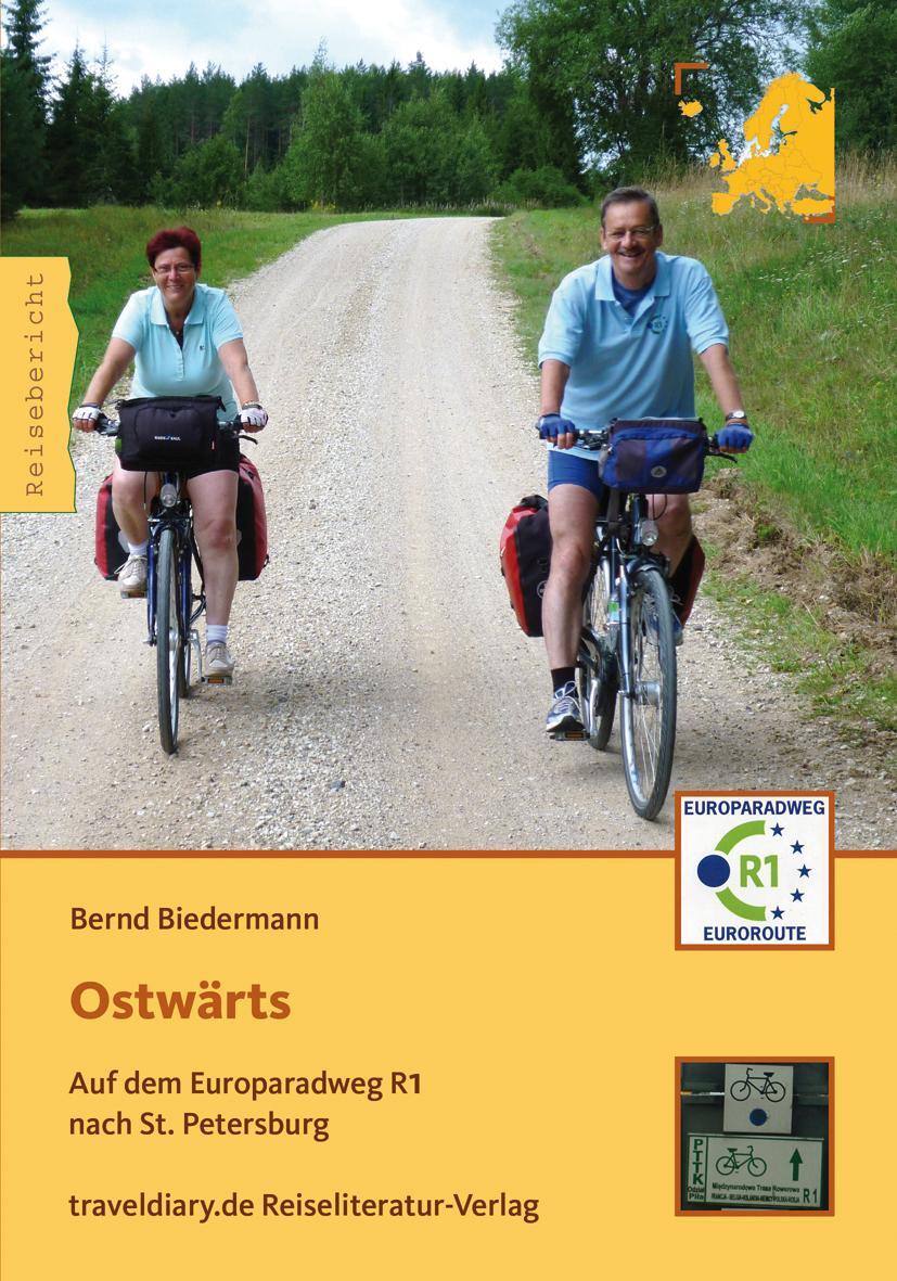 Cover: 9783944365794 | Ostwärts | Auf dem Europaradweg R1 nach St. Petersburg | Biedermann