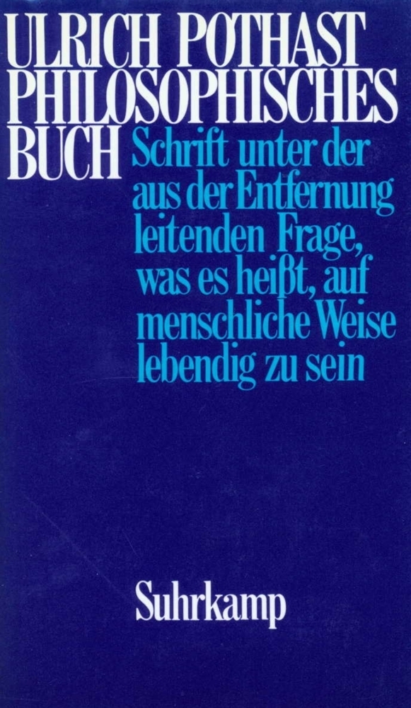 Cover: 9783518579329 | Philosophisches Buch | Ulrich Pothast | Buch | Suhrkamp