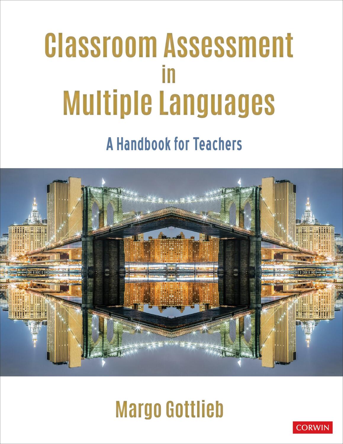 Cover: 9781544384603 | Classroom Assessment in Multiple Languages | A Handbook for Teachers