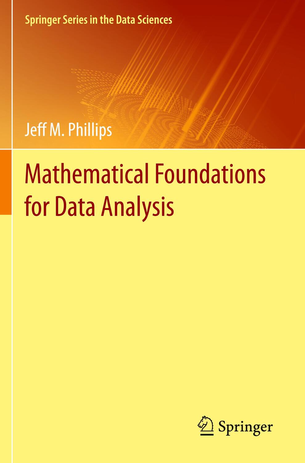 Cover: 9783030623432 | Mathematical Foundations for Data Analysis | Jeff M. Phillips | Buch