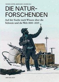 Cover: 9783039193387 | Die Naturforschenden | Buch | 308 S. | Deutsch | 2015