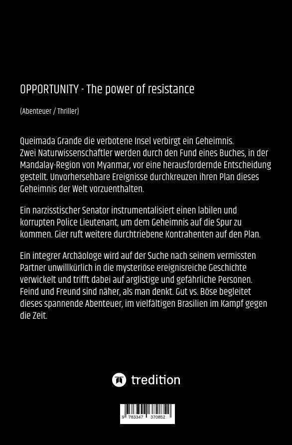 Rückseite: 9783347370852 | OPPORTUNITY - The power of resistance | Wolfgang André (u. a.) | Buch