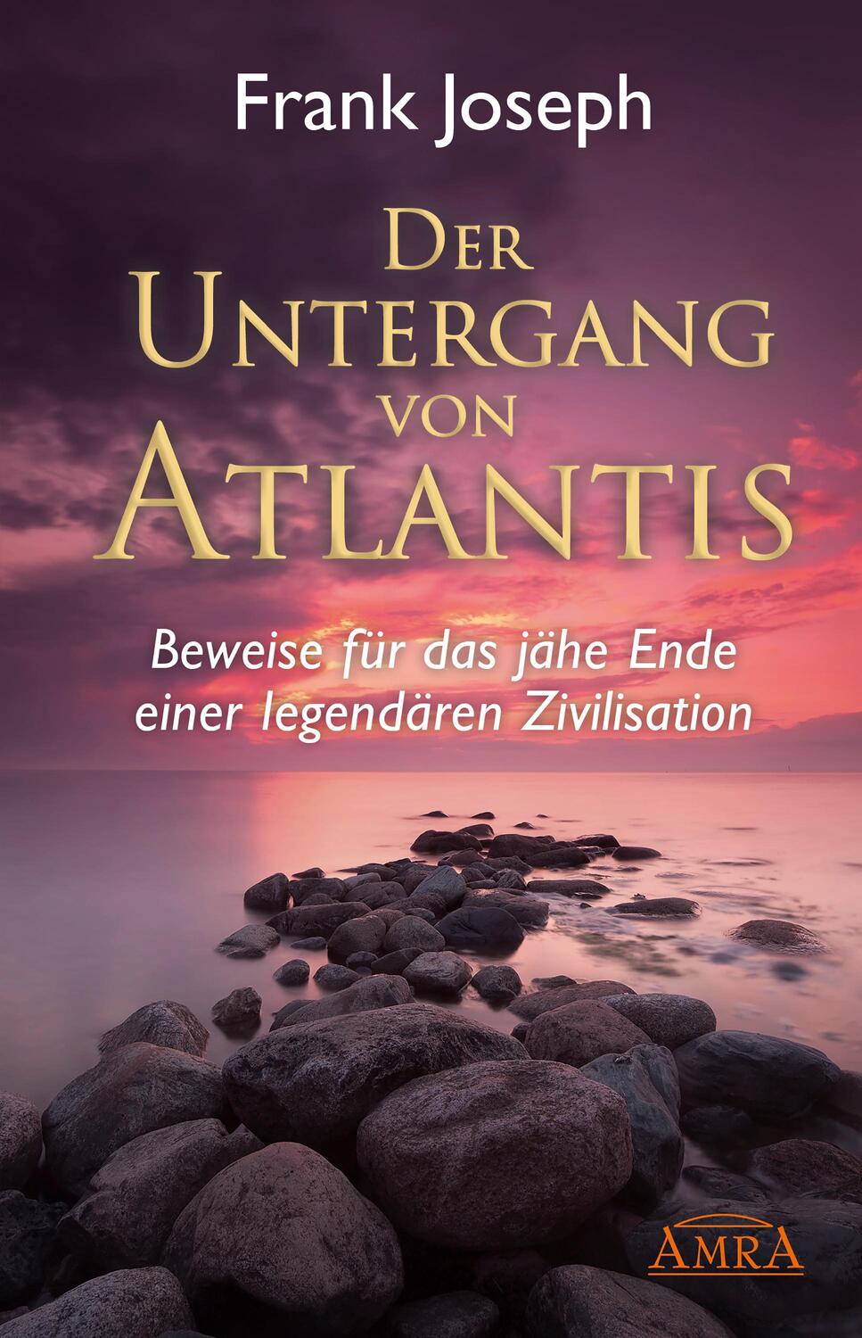 Cover: 9783939373162 | Der Untergang von Atlantis | Frank Joseph | Buch | gebunden | Deutsch