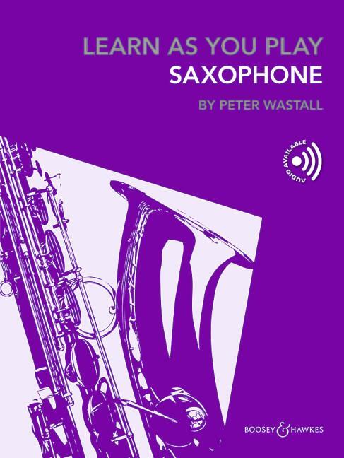 Cover: 9781784547639 | Learn as You Play Saxophone Book/Online Audio | Taschenbuch | 64 S.