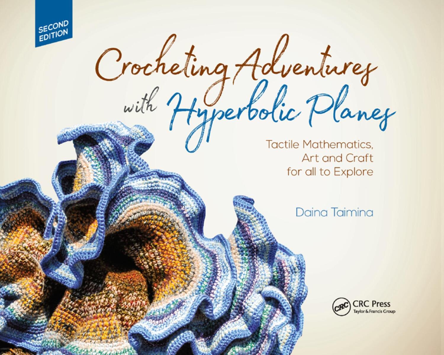 Cover: 9780367375072 | Crocheting Adventures with Hyperbolic Planes | Daina Taimina | Buch