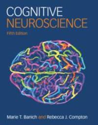 Cover: 9781108926386 | Cognitive Neuroscience | Marie T. Banich (u. a.) | Taschenbuch | 2023