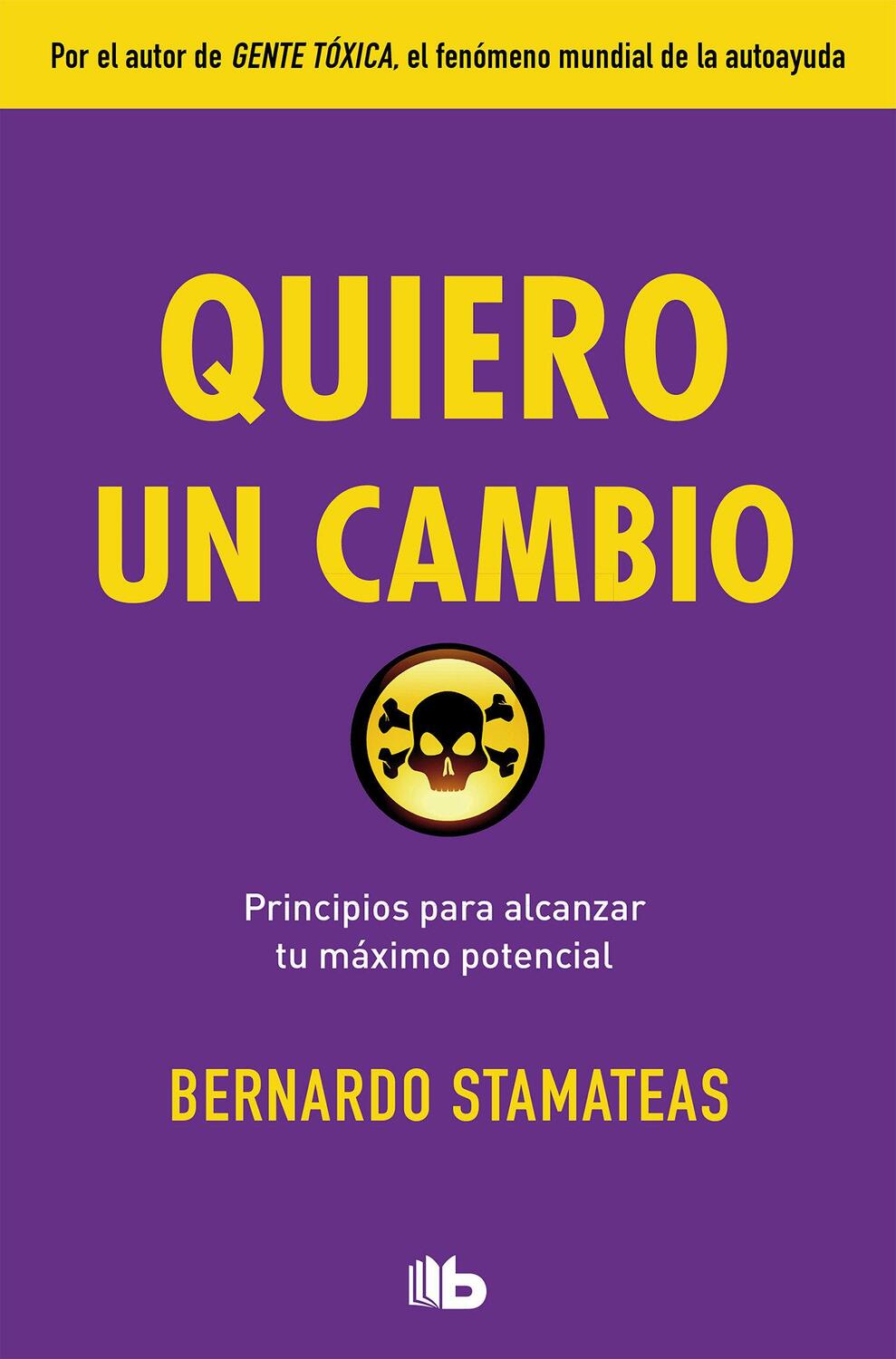 Cover: 9788490705902 | Quiero un cambio | Bernardo Stamateas | Taschenbuch | Spanisch | 2018