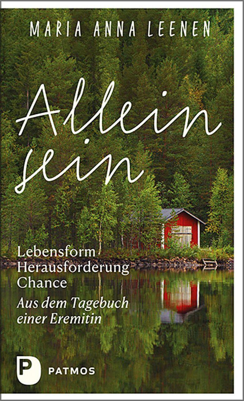 Cover: 9783843613965 | Allein sein: Lebensform - Herausforderung - Chance | Maria Anna Leenen