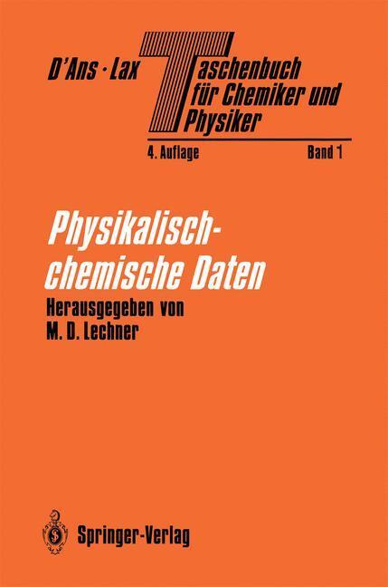 Cover: 9783540528951 | Taschenbuch für Chemiker und Physiker | M. D. Lechner (u. a.) | Buch