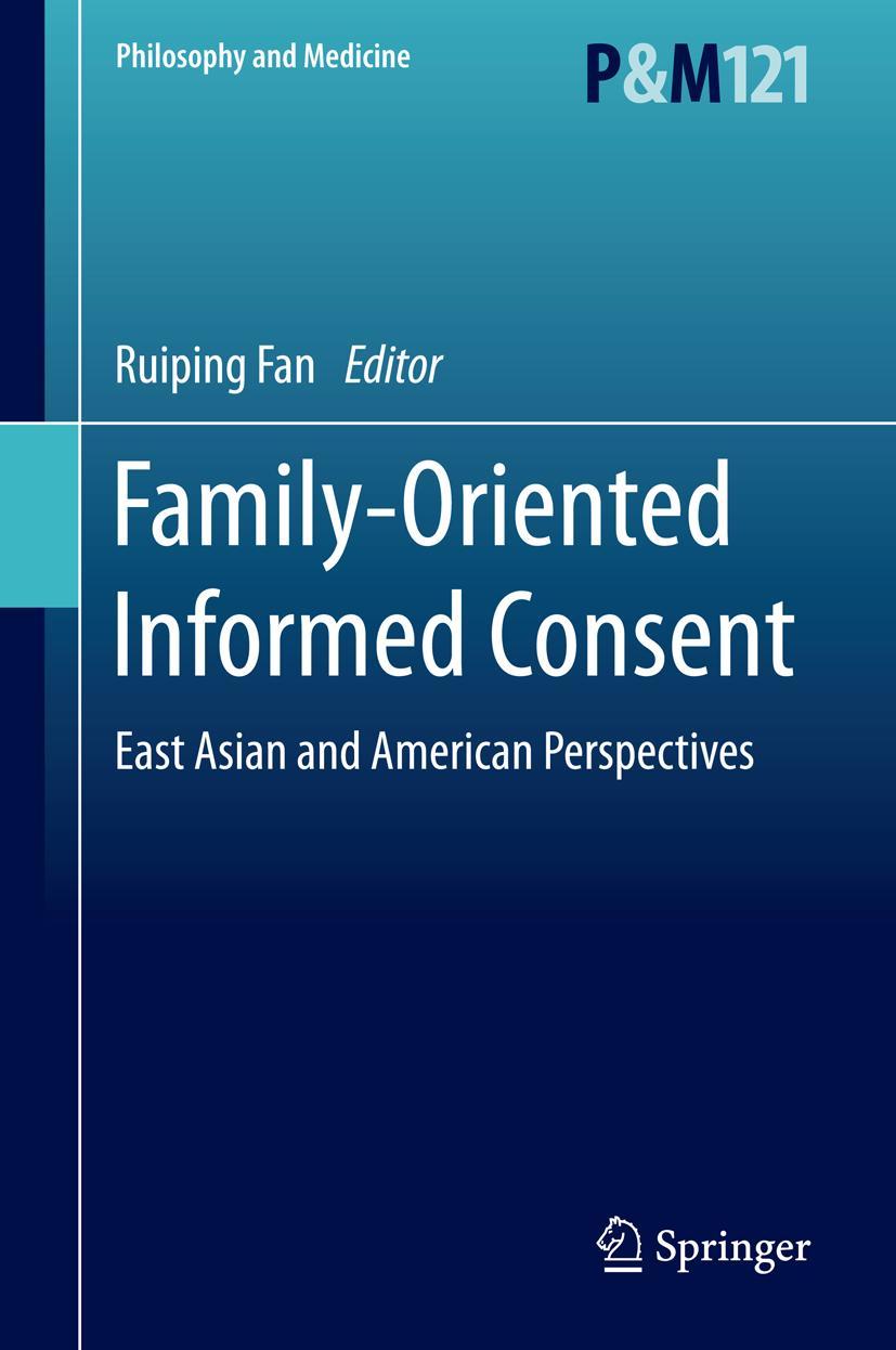 Cover: 9783319121192 | Family-Oriented Informed Consent | Ruiping Fan | Buch | xii | Englisch