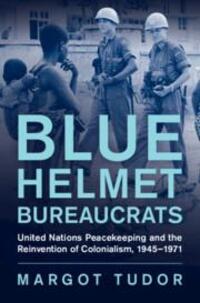 Cover: 9781009264921 | Blue Helmet Bureaucrats | Margot Tudor | Buch | Gebunden | Englisch