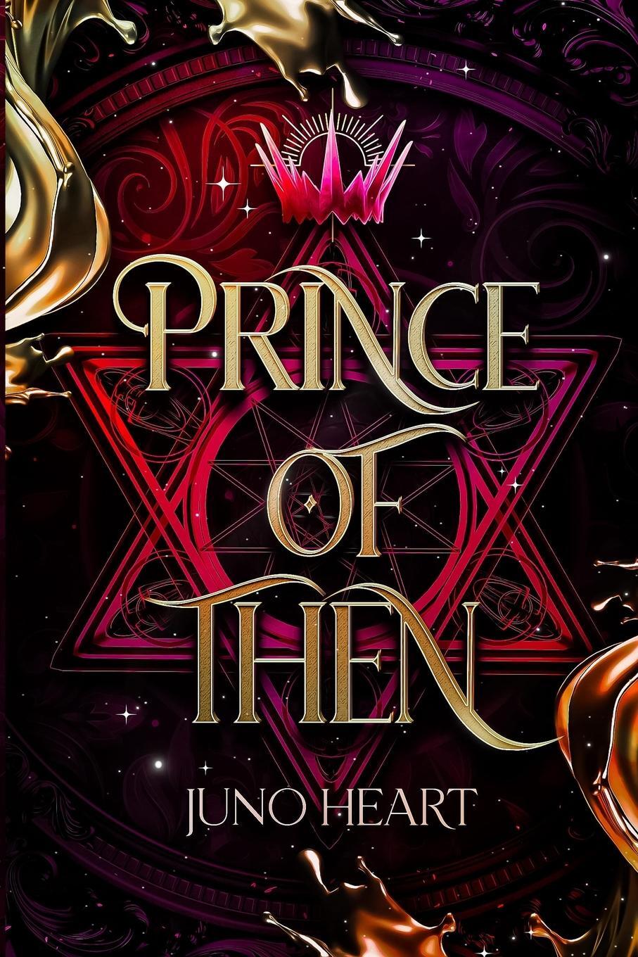 Cover: 9780645624205 | Prince of Then | A Fae Romance | Juno Heart | Taschenbuch | Paperback