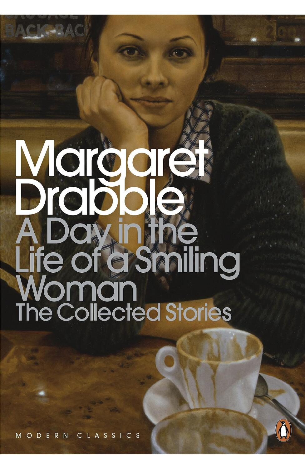 Cover: 9780141196435 | A Day in the Life of a Smiling Woman | The Collected Stories | Drabble