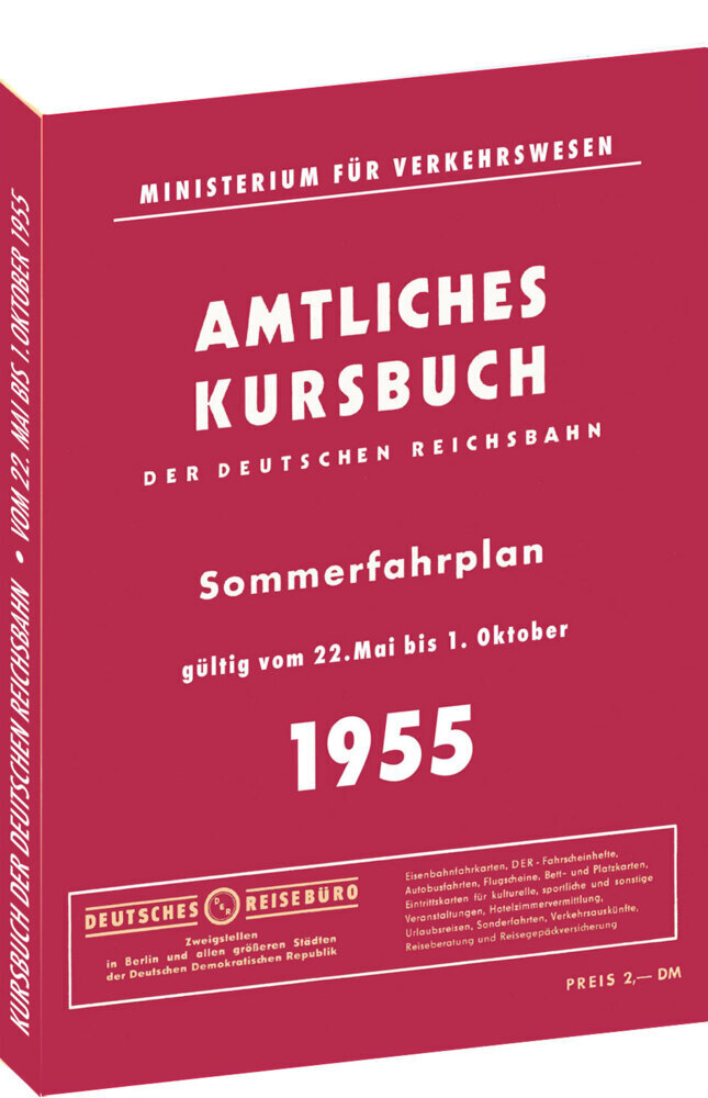 Cover: 9783959664974 | Kursbuch der Deutschen Reichsbahn - Sommerfahrplan 1955 | Rockstuhl