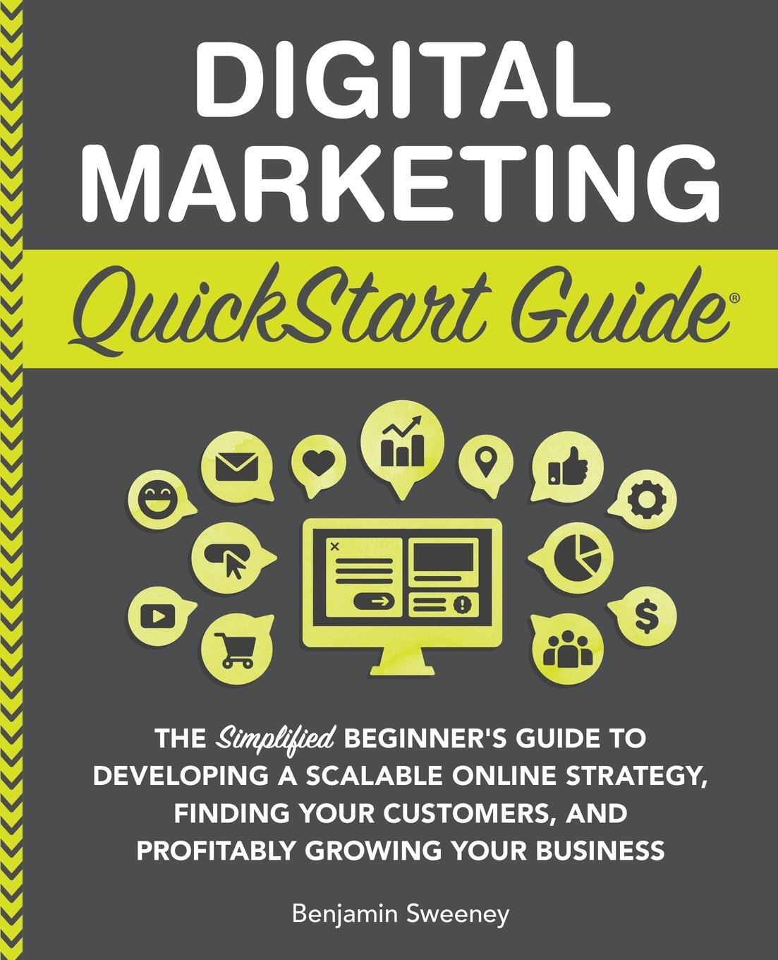 Cover: 9781945051098 | Digital Marketing QuickStart Guide | Benjamin Sweeney | Taschenbuch